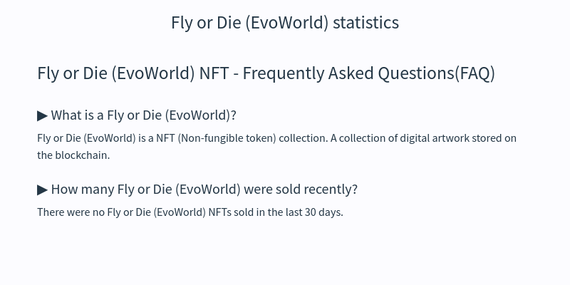 Fly or Die (EvoWorld) NFT floor price and value